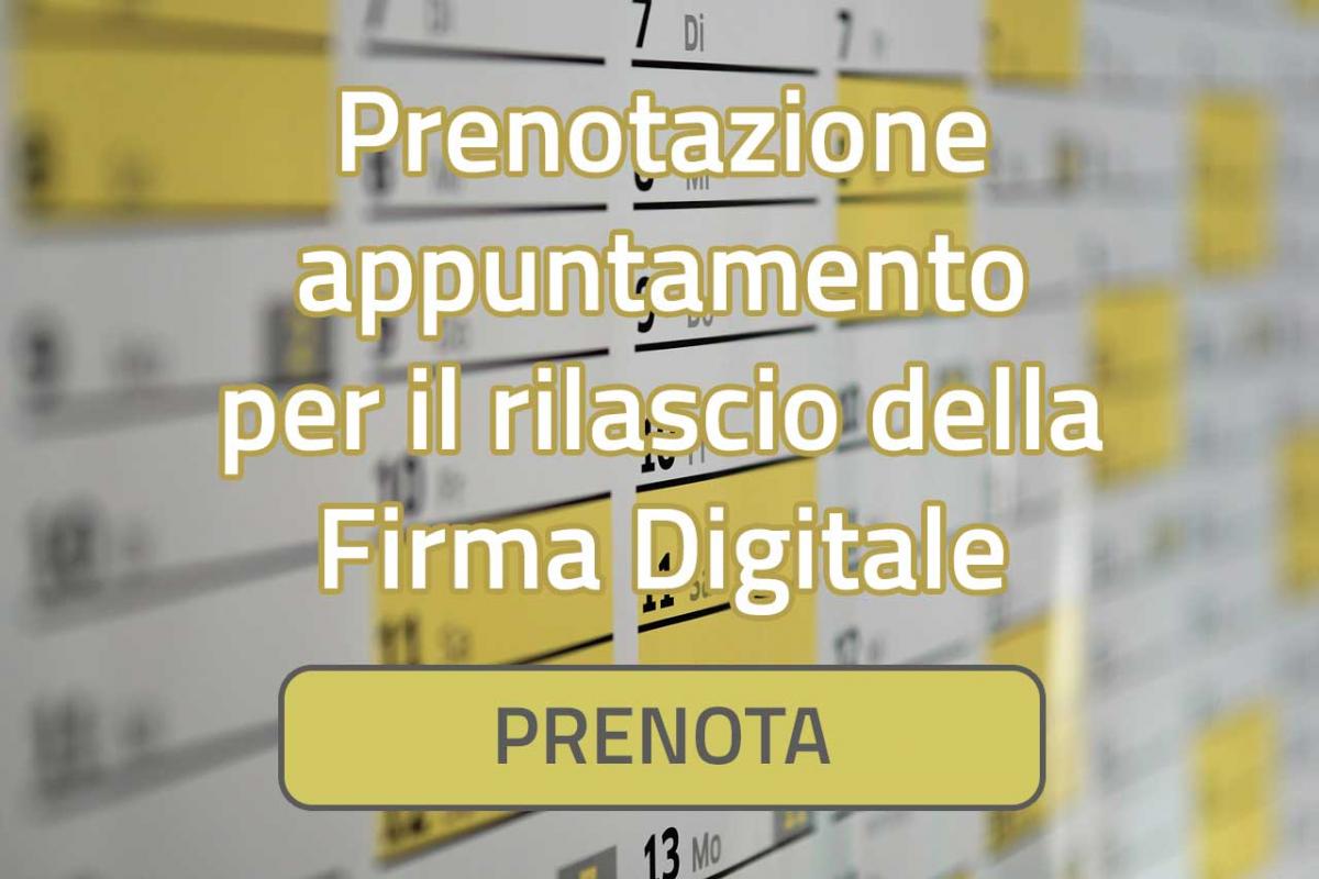 prenota l'appuntamento per richiedere la firma digitale