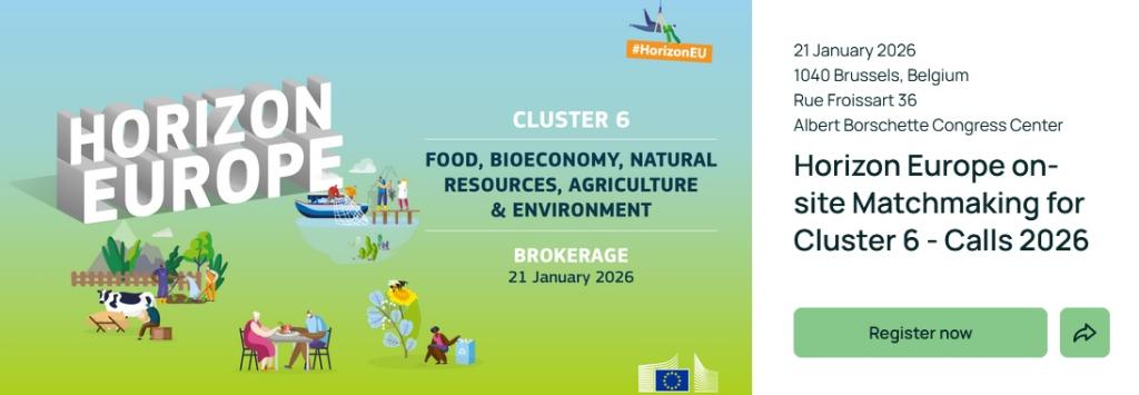Horizon Europe on-site Matchmaking for Cluster 6 - Calls 2026